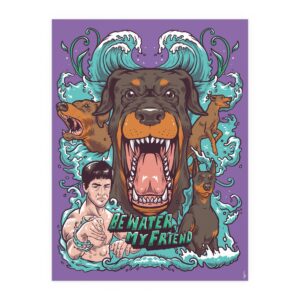 Coloured illustration of Bruce Lee with Dobermanns, and the quote "Be water, my friend".